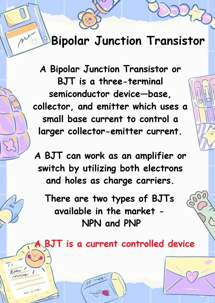 Bipolar Junction Transistor